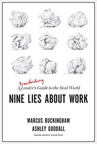 9 lies about work Marcus Buckingham