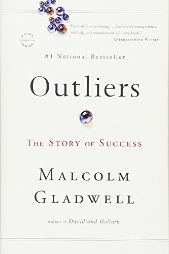Outliers Malcolm Gladwell